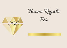Load image into Gallery viewer, Buono Regalo